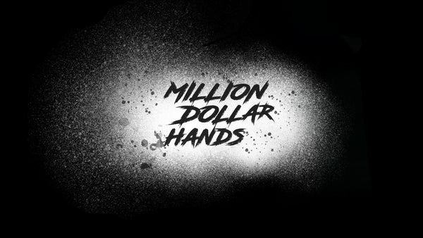 Million Dollar Hands